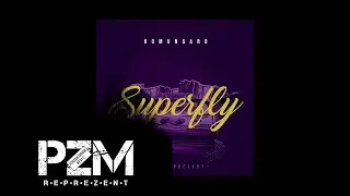 Romungaro - SUPERFLY  (prod. Danny Beatz)