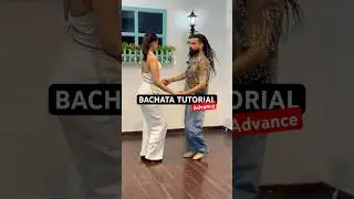 Bachata tutorial for advance learners #bachatadance #coupledance #dancetutorial