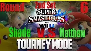 Smash Tourney 2nd Set Round 6 Shade Vs Matthew