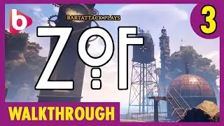 ZoF | Walkthrough PART 3 | We're not out of the woods yet...