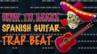 How To Make Spanish Guitar Samples | Cubeatz , Mustard | FL Studio 20 Tutorial | למתחילים FL Studio