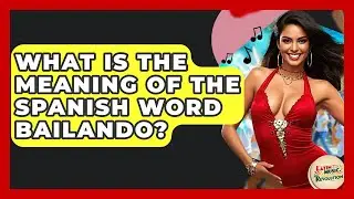What Is The Meaning Of The Spanish Word Bailando? - Latin Music Revolution