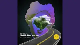 Break New Ground