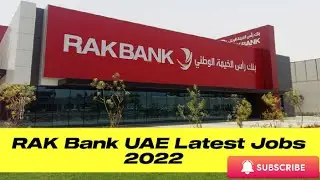 RAK Bank UAE Latest jobs for Fresher and Experienced || Ras ul khaimah Jobs || Rak Bank UAE Jobs