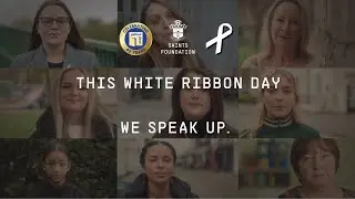 WHITE RIBBON DAY | We Speak Up... (Saints Foundation & Southampton Football Club)