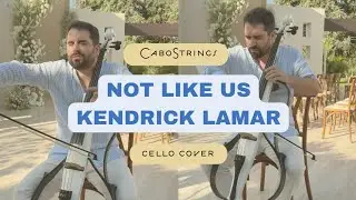 Not Like Us by Kendrick Lamar I CELLO COVER I CaboStrings