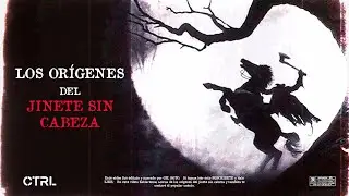 ¿Cuales son los orígenes del Jinete Sin Cabeza? | Explicación de su origen, cuento y significado.