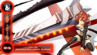 ✅NIGHTCORE✅ Jonas Blue Feat  Dakota &ndash; Fast Car Club Mix