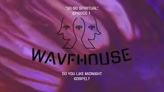 SO SO SPIRITUAL EP1 -  