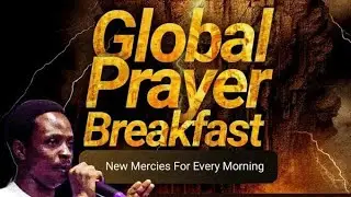 NULLIFYING EVIL  COVENANTS, CONTRACTS AND CURSES || GLOBAL PRAYER BREAKFAST || 23RD OCT 25