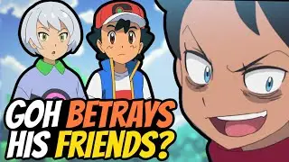 Goh BETRAYS His FRIENDS in Pokemon Journeys?!