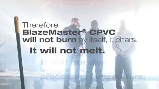BlazeMaster&reg; CPVC Fire Testing Video - US