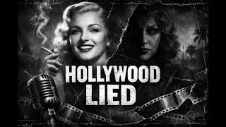 Hollywood&rsquo;s Darkest Secret  When Classic Movie Stars Became Monsters