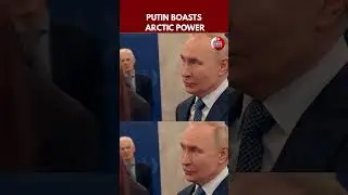 Putin Claims Russia Leads the World in Icebreaker Power, Signals Arctic Push