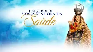 Missa da Festividade de N. Sra. da Saúde | 06 Jan 2026 (TER) 19h | Alter do Chão - Santarém/PA