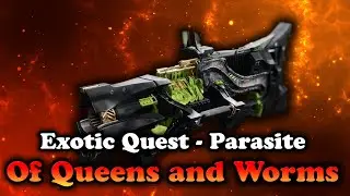 Of Queens and Worms / Parasite (Destiny 2) [Witchqueen]