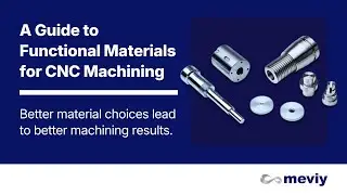 A Guide to Functional Materials for CNC Machining