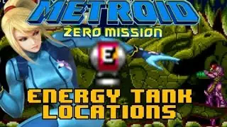 Metroid Zero Mission Energy Tank Locations