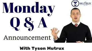 Monday Q&A Announcement - Personal Injury attorney St. Louis - Tyson Mutrux