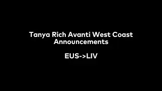 Tanya Rich Avanti West Coast Class 807 Onboard Announcements(London Euston to Liverpool Lime Street)