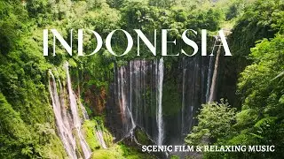 Indonesia In - Tropical Paradise Of Asia | Scenic Relaxation Film Indonesia