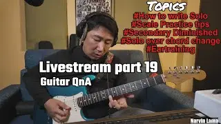 Live Guitar QnA session( Part 19) ||Live Streamingi ||Narvin lama
