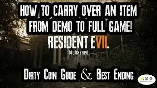 Resident Evil 7: Unlock Item for Full Game! Dirty Coin guide! (1080p 60fps)