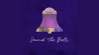 Sound the Bells (feat. Ivy Sweet)