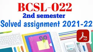 BCSL-022 solved assignment 2021-22|| Bca 2nd semester || IGNOU|| #assignment_2021|