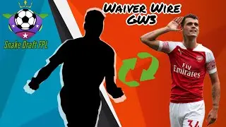 GW3 BEST WAIVER picks for DRAFT FPL!