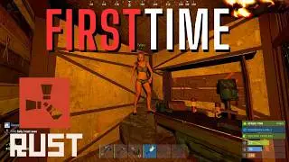 Rust Noob Begins: Base Building & Teaming Up With a Friend