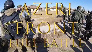 AZERI FRONT | FULL BATTLE | RUSFOR Milsim West Azeri Front