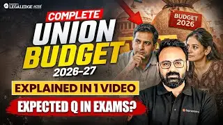 Union Budget 2026–27 in 1 Video | Exam-Relevant Analysis | Must-Know Points #unionbudget2026