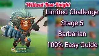 Limited Challenge Barbarian Stage 5 Without Rose Knight Lord's Mobile