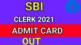 SBI Clerk 2021 Admit card Out । Know SBI Clerk exam date 2021 #Shivansh Singh Yadav