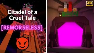EToH: Citadel of a Cruel Tale (CoACT) | 4K