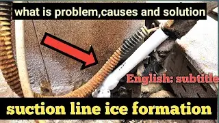 Split ac outdoor suction line ice formation
