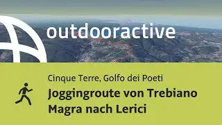 Joggingstrecke in Italien: Joggingroute von Trebiano Magra nach Lerici