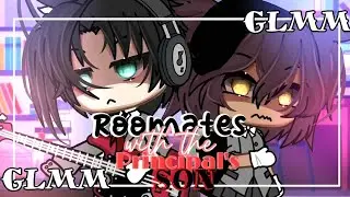 ▪💣🪝Roomates With The Principal's Son💣🪝▪GLMM||GACHALIFEMINIMOVIE🍷