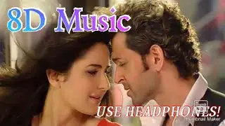 Tu Meri 8D Audio (Bang Bang)