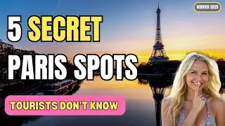 5 Hidden Paris Spots Locals Never Share (2025 Guide)