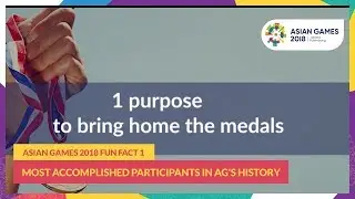 #AsianGames2018 Fun Fact 1 - Most Accomplished Participants in AG's History