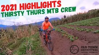 2021 Thirsty Thurs MTB Highlights - Old Town Outfitters