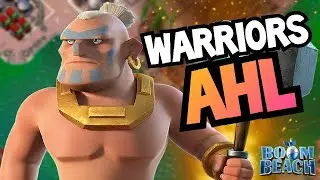 Warriors only AHL | 10 man TF vs. StrongHold [Boom Beach]