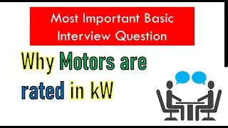 Why motors are rated in KW