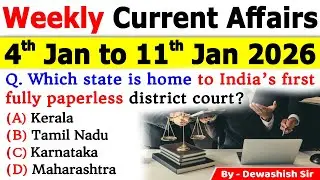 4th Jan to 11th Jan 2026 | Weekly Current Affairs MCQs | Current Affairs 2026 #currentaffairs2026