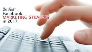 Facebook Marketing For Small Business 2018