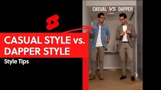 Alpha Man Style Tips: Casual vs. Dapper