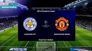 PES 2021 - Leicester City vs Manchester United | UEFA Champions League | Gameplay & Full match