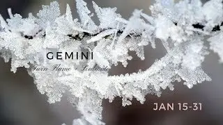 GEMINI: a lesson in speaking your TRUTH Jan 15-31